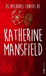 Icon image Os melhores contos de Katherine Mansfield