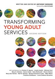 Icon image Transforming Young Adult Services: Edition 2