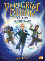 Icon image Peregrine Quinn – Chaos auf dem Olymp: Auftakt des rasanten Fantasy-Epos ab 10