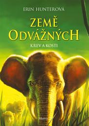 Icon image Země odvážných: Krev a kosti: Svazek 3