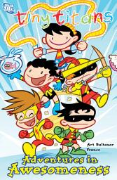 Icon image Tiny Titans: Adventures in awesomeness