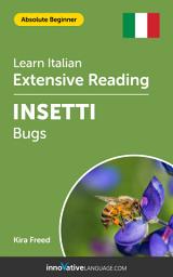 Icon image Italian Extensive Reading: BUGS: Level 1