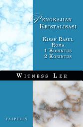 Icon image Garis Besar Pengkajian-Kristalisasi: Kisah Rasul, Roma, 1 Kointus dan 2 Korintus