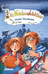 Icon image Die Nordseedetektive (Band 6) – Unter Verdacht
