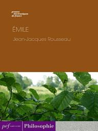 Icon image Émile ou De l'éducation