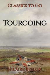Icon image Tourcoing: Restored Classics to Go Edition