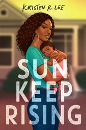 Icon image Sun Keep Rising