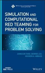Icon image Simulation and Computational Red Teaming for Problem Solving