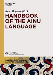 Icon image Handbook of the Ainu Language