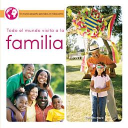 Icon image Todo el mundo visita a la familia: Everyone Visits Family