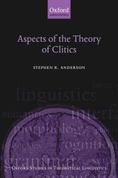 Icon image Aspects of the Theory of Clitics