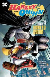 Icon image DC Universe Harley Quinn (2018–present): The Trials of Harley Quinn