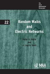Icon image Random Walks and Electric Networks