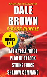 Icon image The Patrick McLanahan: Air Battle Force, Plan of Attack, Strike Force, and Shadow Command
