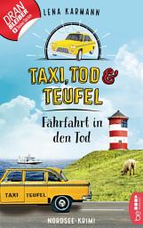 Icon image Taxi, Tod und Teufel - Fährfahrt in den Tod