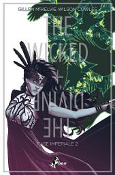 Icon image The Wicked + The Divine: Fase Imperiale Parte 2