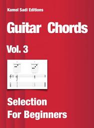 Icon image Guitar Chords Vol. 3: Selection For Beginners
