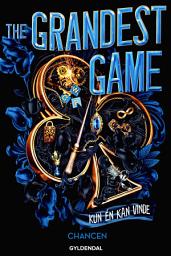 Icon image The Grandest Game - Chancen: The Inheritance Games 5