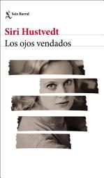 Icon image Los ojos vendados