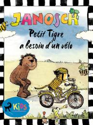 Icon image Petit Tigre a besoin d'un vélo