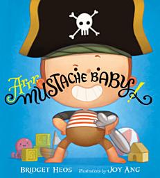 Icon image Arrr, Mustache Baby!