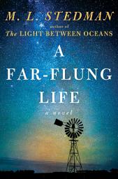 Icon image A Far-flung Life: A Novel