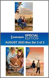 Icon image Harlequin Special Edition August 2023 - Box Set 2 of 2