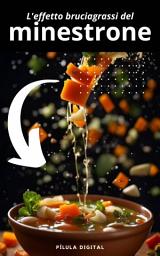 Icon image L'effetto bruciagrassi del minestrone