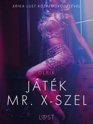 Icon image Játék Mr. X-szel - Szex és erotika