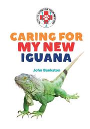 Icon image Caring for My New Iguana