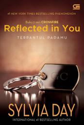 Icon image Crossfire#2: Reflected in You - Terpantul Padamu