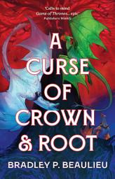 Icon image A Curse of Crown and Root