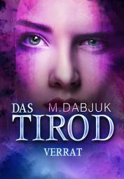 Icon image Verrat: Das Tirod 2 - Fantasy-Saga