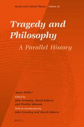 Icon image Tragedy and Philosophy. A Parallel History