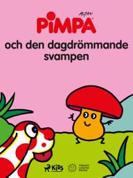 Icon image Pimpa - Pimpa och den dagdrömmande svampen