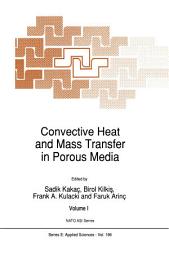 Icon image Convective Heat and Mass Transfer in Porous Media