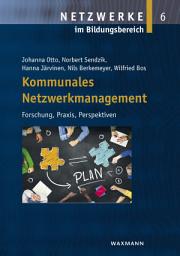 Icon image Kommunales Netzwerkmanagement: Forschung, Praxis, Perspektiven