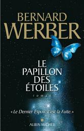 Icon image Le Papillon des étoiles
