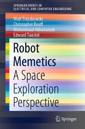 Icon image Robot Memetics: A Space Exploration Perspective