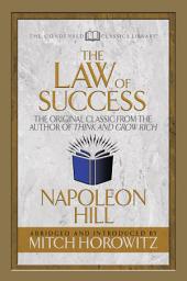 Icon image The Law of Success (Condensed Classics): The Original Classic from the Author of THINK AND GROW RICH