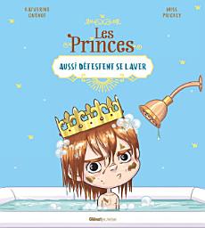 Icon image Les princes aussi détestent se laver