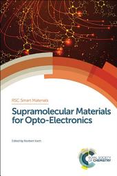 Icon image Supramolecular Materials for Opto-Electronics
