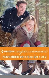 Icon image Harlequin Superromance November 2014 - Box Set 1 of 2: An Anthology