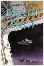Icon image Death Wish: Restored Classics to Go Edition