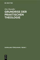Icon image Grundriss der praktischen Theologie