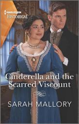 Icon image Cinderella and the Scarred Viscount
