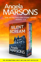 Icon image The Detective Kim Stone Series: Books 1–3