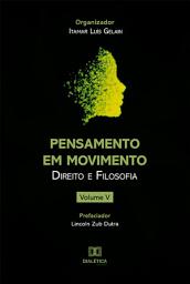 Icon image Pensamento em Movimento: Direito e Filosofia