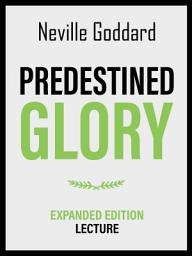 Icon image Predestined Glory - Expanded Edition Lecture