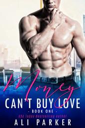 Icon image Money Can't Buy Love 1